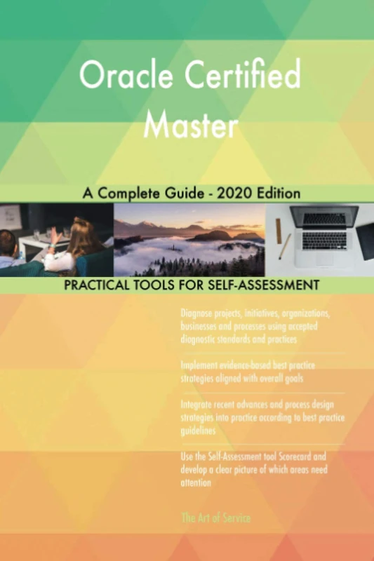 Oracle Certified Master A Complete Guide - 2020 Edition
