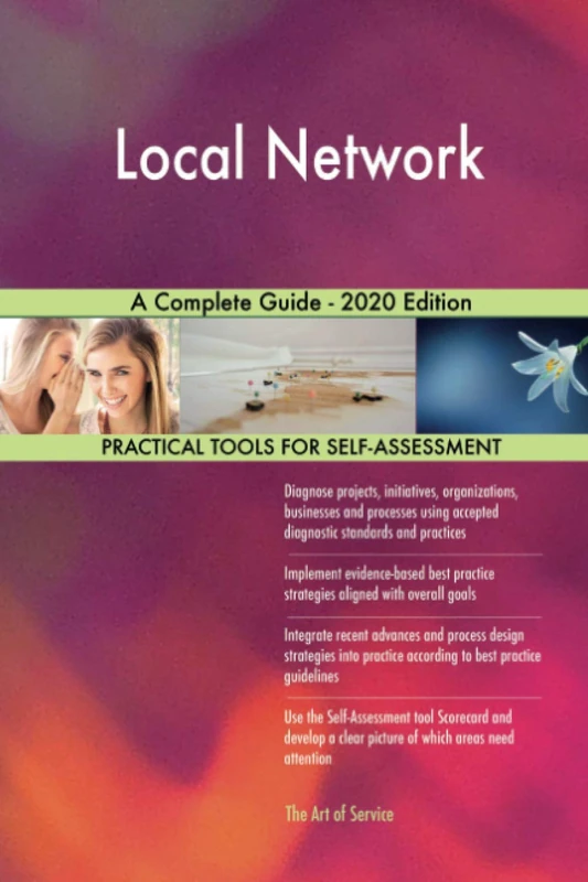 Local Network A Complete Guide - 2020 Edition