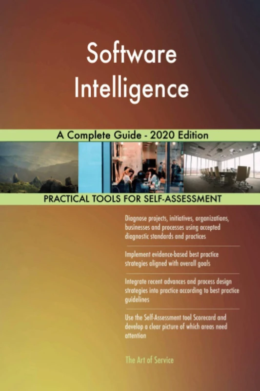 Software Intelligence A Complete Guide - 2020 Edition
