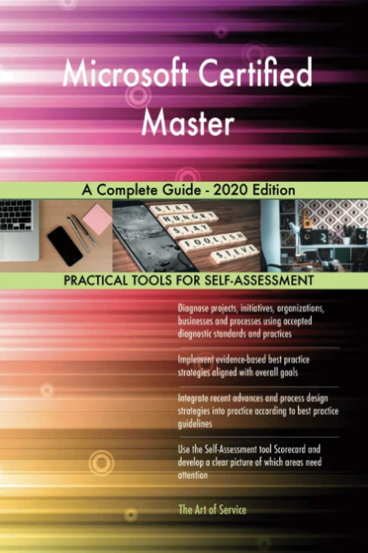 Microsoft Certified Master A Complete Guide - 2020 Edition