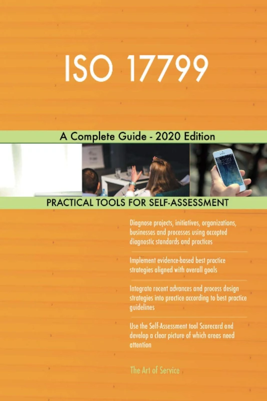 ISO 17799 A Complete Guide - 2020 Edition
