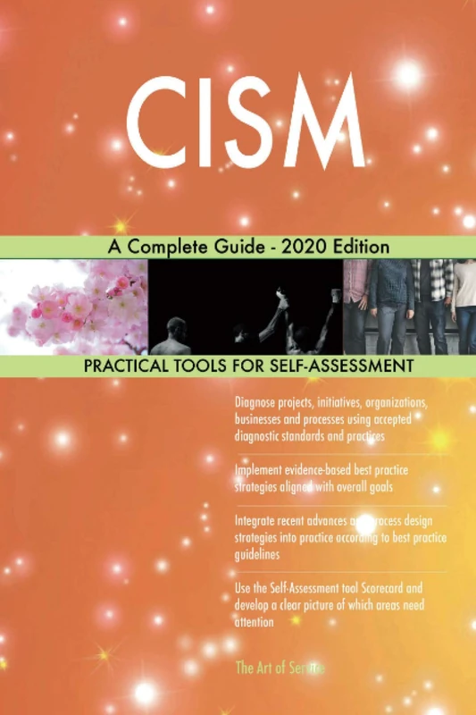 CISM A Complete Guide - 2020 Edition