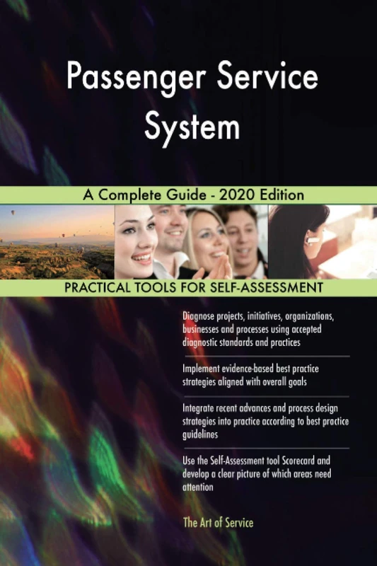 Passenger Service System A Complete Guide - 2020 Edition