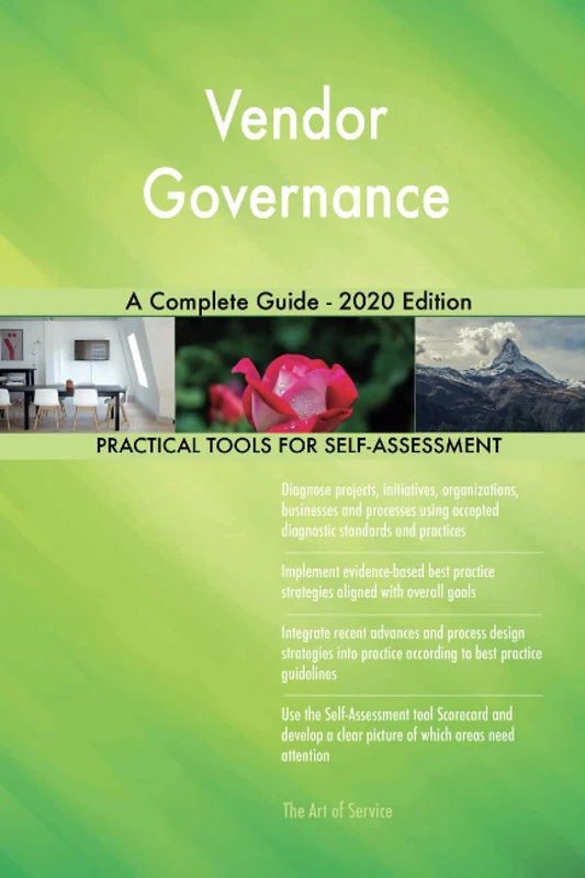 Vendor Governance A Complete Guide - 2020 Edition