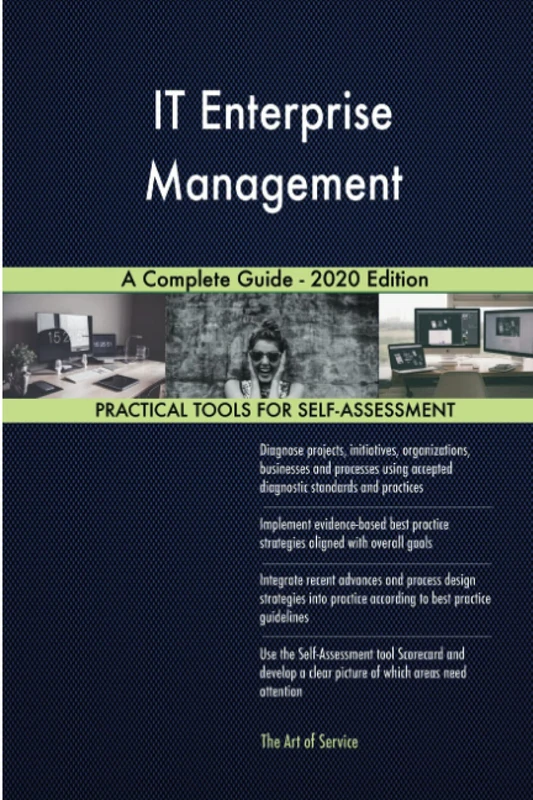 IT Enterprise Management A Complete Guide - 2020 Edition