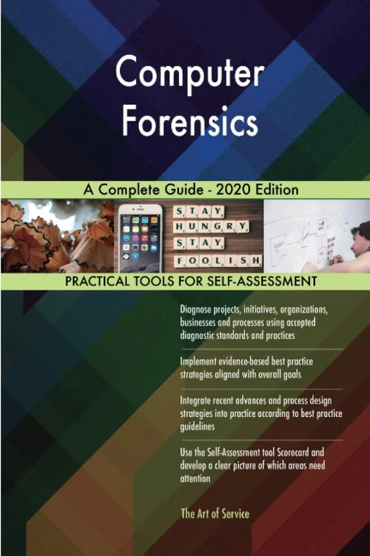 Computer Forensics A Complete Guide - 2020 Edition