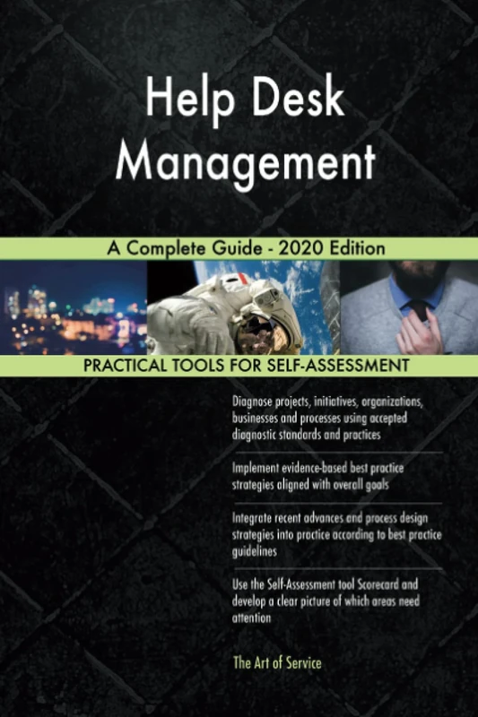 Help Desk Management A Complete Guide - 2020 Edition
