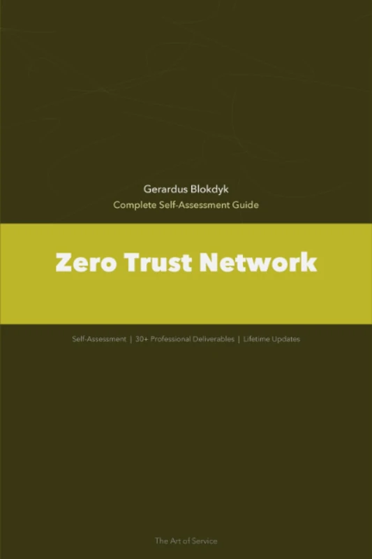 Zero Trust Network A Complete Guide - 2020 Edition - Image 1