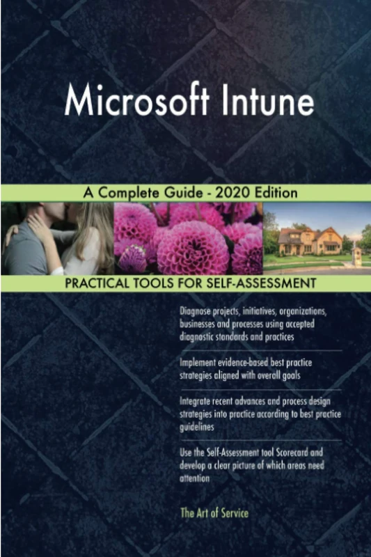 Microsoft Intune A Complete Guide - 2020 Edition