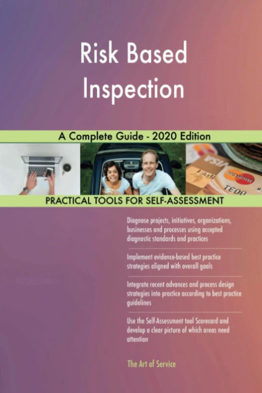 Risk Based Inspection A Complete Guide - 2020 Edition