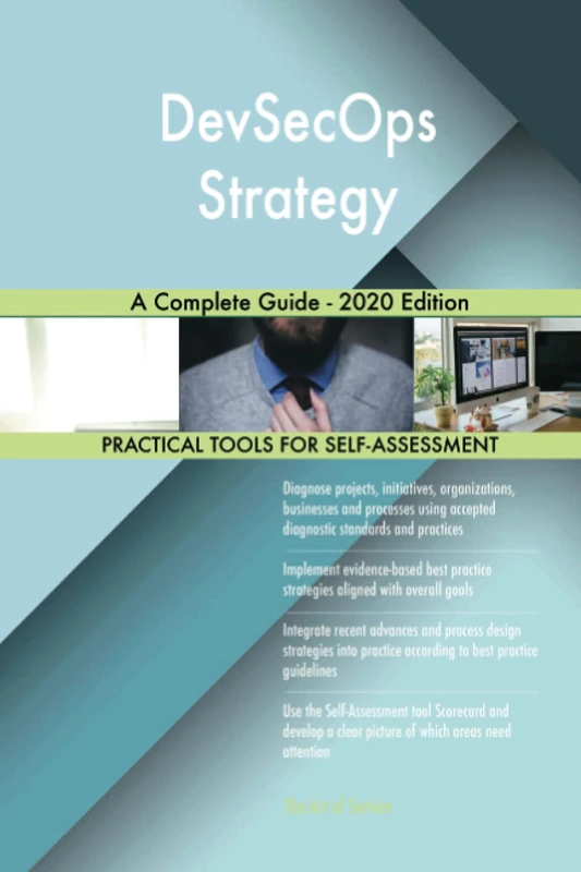 DevSecOps Strategy A Complete Guide - 2020 Edition