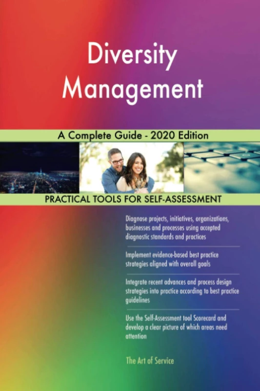 Diversity Management A Complete Guide - 2020 Edition