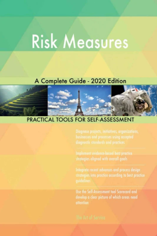 Risk Measures A Complete Guide - 2020 Edition