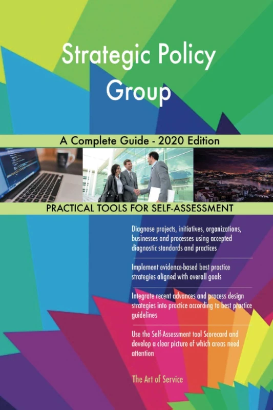 Strategic Policy Group A Complete Guide - 2020 Edition