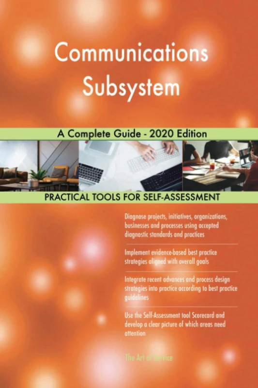 Communications Subsystem A Complete Guide - 2020 Edition