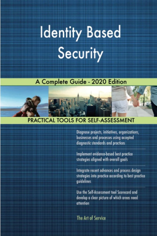 Identity Based Security A Complete Guide - 2020 Edition