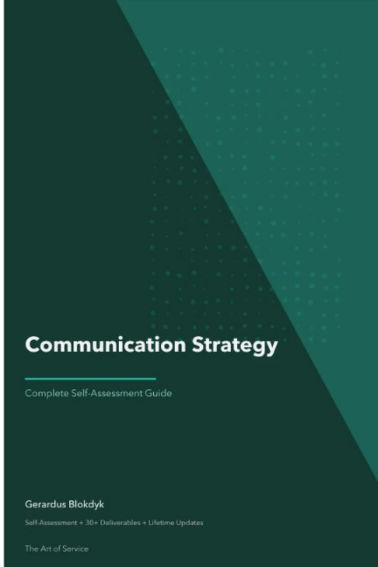 Communication Strategy A Complete Guide - 2020 Edition