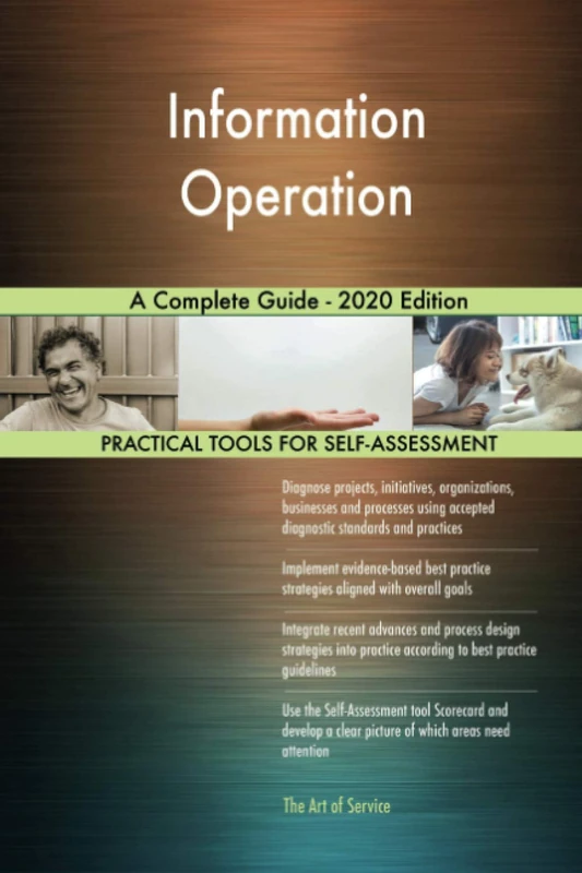 Information Operation A Complete Guide - 2020 Edition