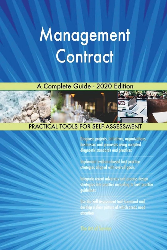 Management Contract A Complete Guide - 2020 Edition