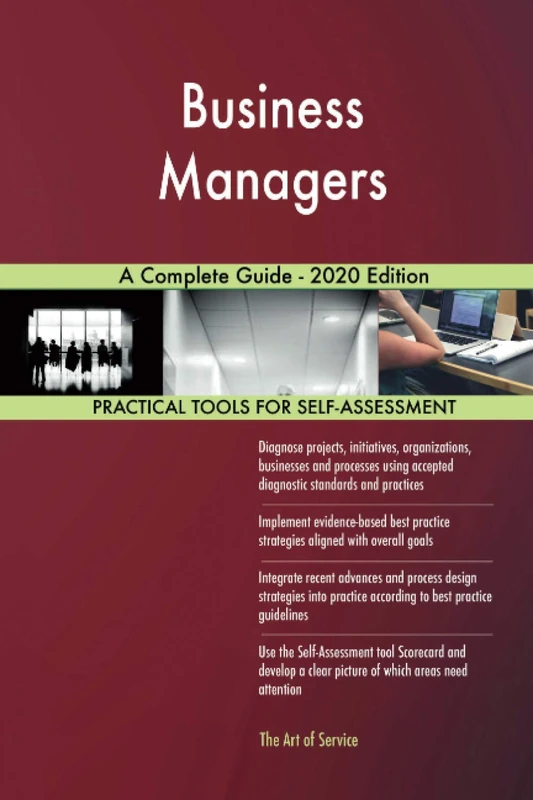 Business Managers A Complete Guide - 2020 Edition