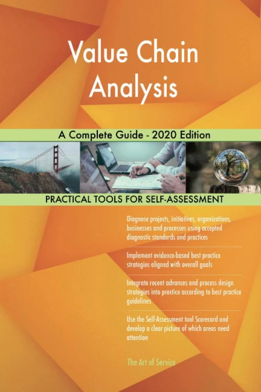 Value Chain Analysis A Complete Guide - 2020 Edition