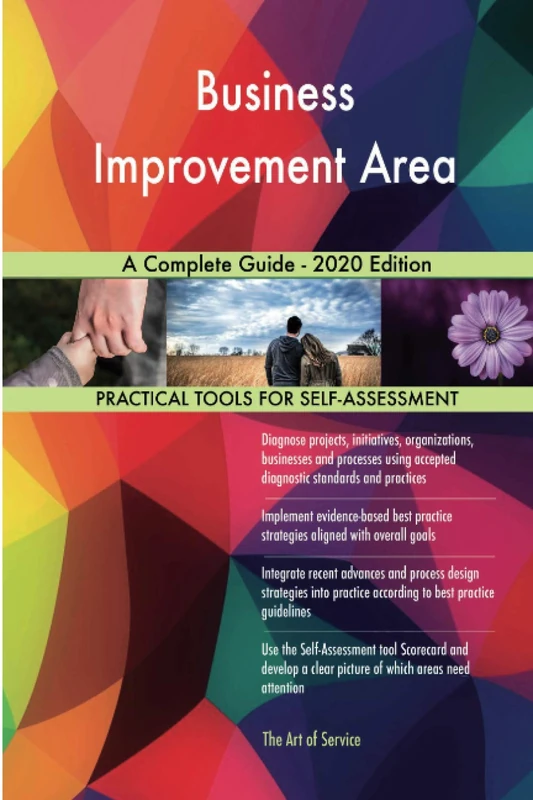 Business Improvement Area A Complete Guide - 2020 Edition