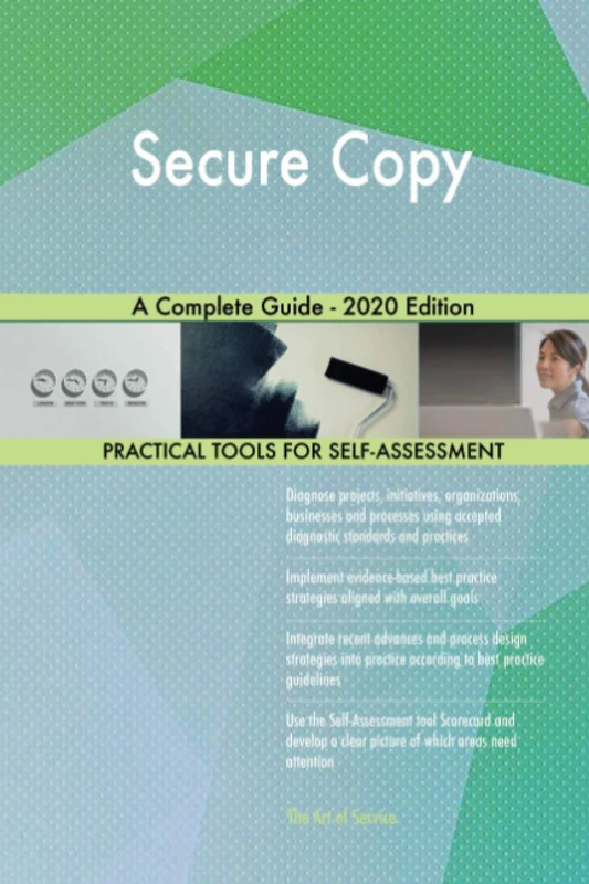 Secure Copy A Complete Guide - 2020 Edition