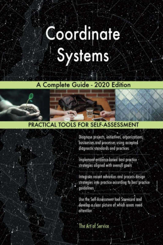 Coordinate Systems A Complete Guide - 2020 Edition