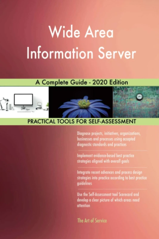 Wide Area Information Server A Complete Guide - 2020 Edition