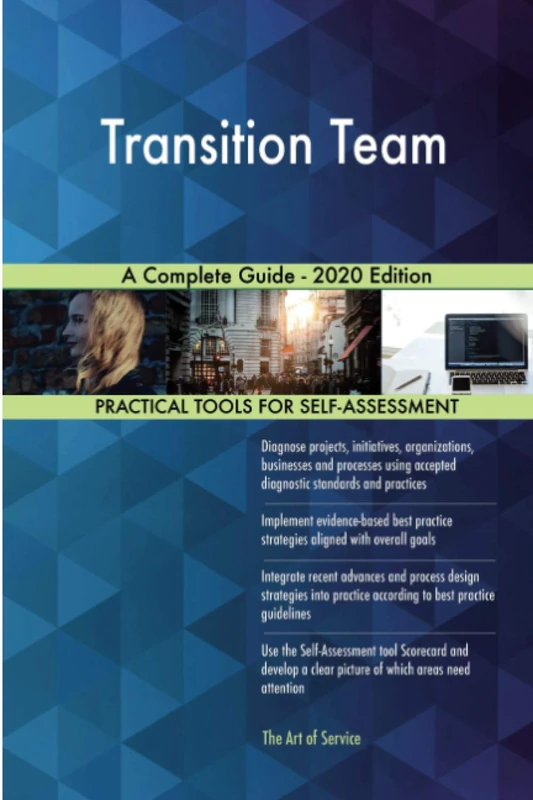 Transition Team A Complete Guide - 2020 Edition