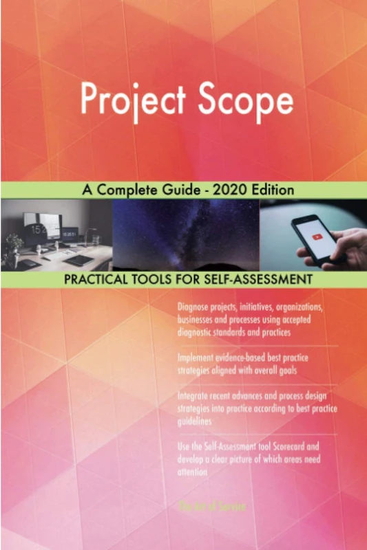 Project Scope A Complete Guide - 2020 Edition