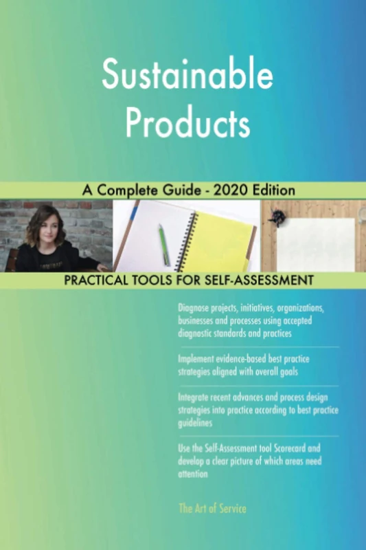 Sustainable Products A Complete Guide - 2020 Edition