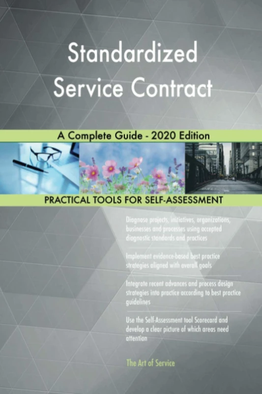 Standardized Service Contract A Complete Guide - 2020 Edition
