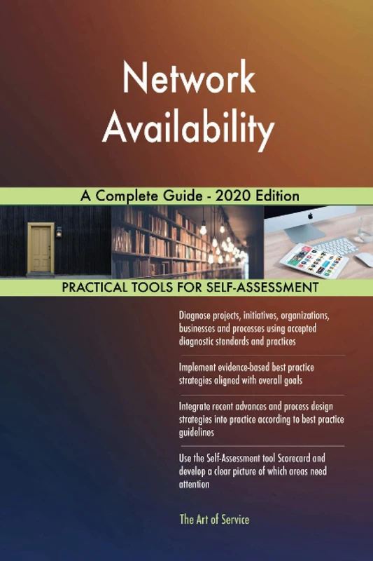 Network Availability A Complete Guide - 2020 Edition
