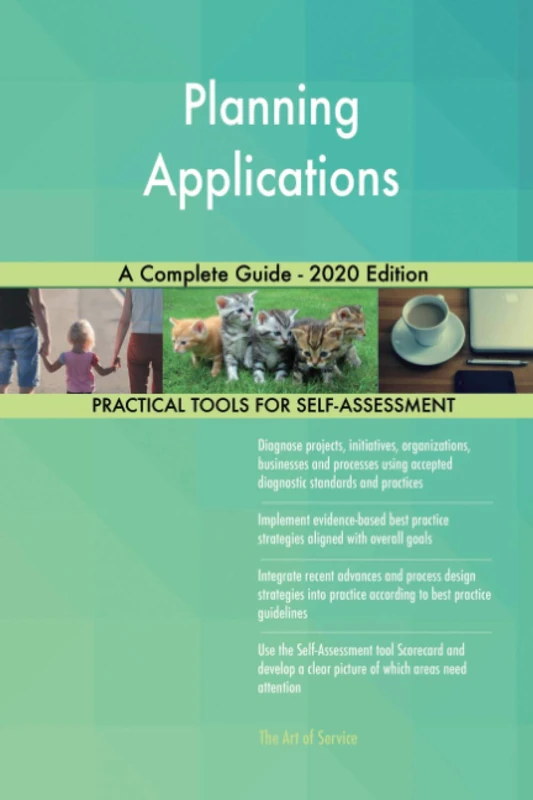 Planning Applications A Complete Guide - 2020 Edition