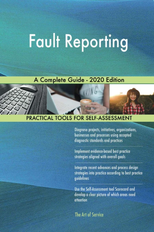 Fault Reporting A Complete Guide - 2020 Edition