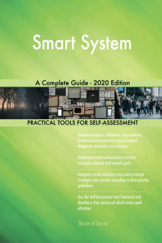 Smart System A Complete Guide - 2020 Edition