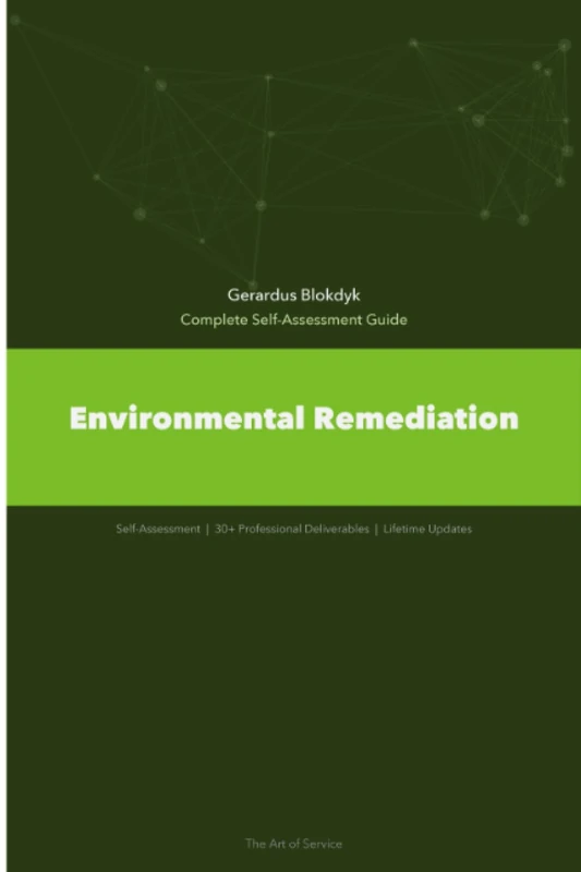 Environmental Remediation A Complete Guide