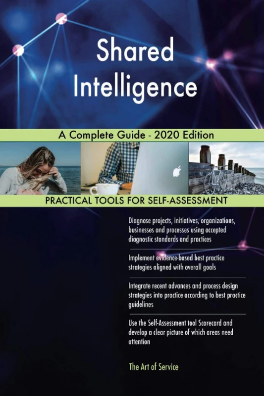 Shared Intelligence A Complete Guide - 2020 Edition