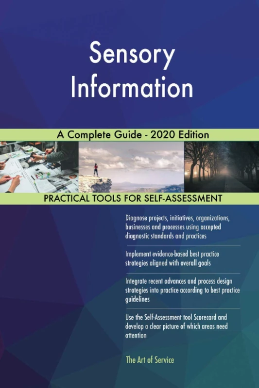 Sensory Information A Complete Guide - 2020 Edition
