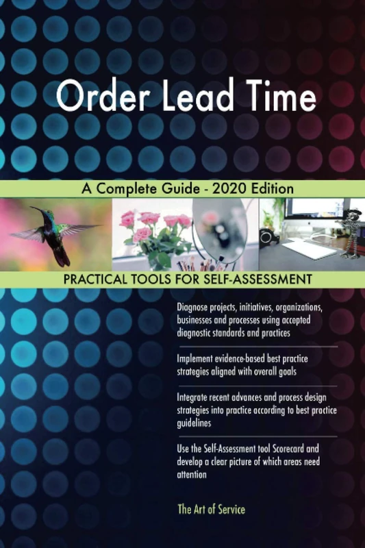 Order Lead Time A Complete Guide - 2020 Edition