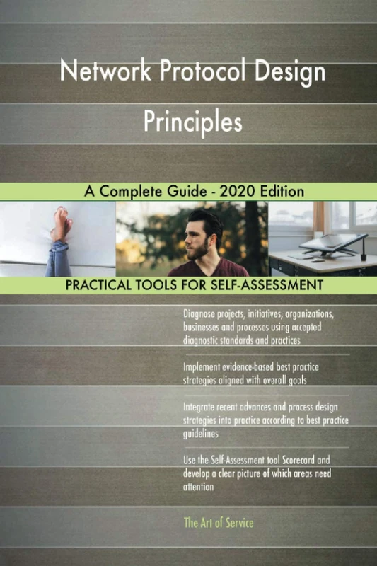 Network Protocol Design Principles A Complete Guide - 2020 Edition