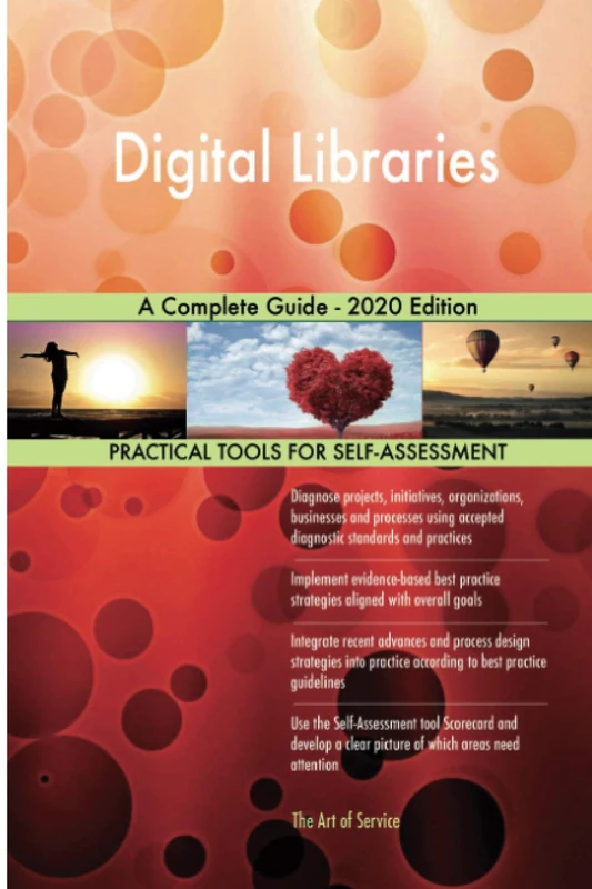 Digital Libraries A Complete Guide - 2020 Edition