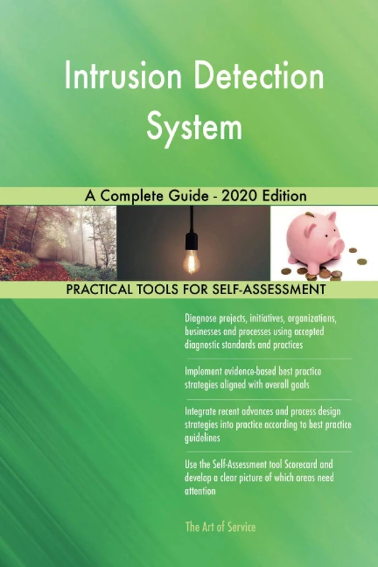 Intrusion Detection System A Complete Guide - 2020 Edition