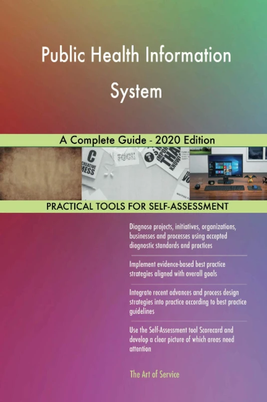 Public Health Information System A Complete Guide - 2020 Edition