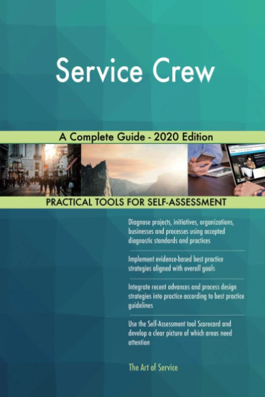Service Crew A Complete Guide - 2020 Edition