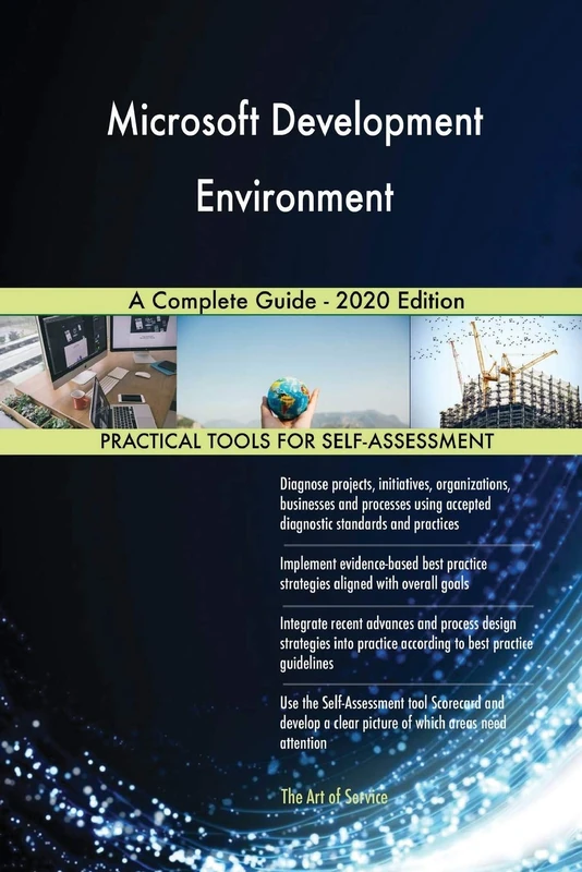 Microsoft Development Environment A Complete Guide - 2020 Edition