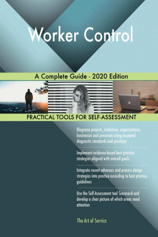Worker Control A Complete Guide - 2020 Edition