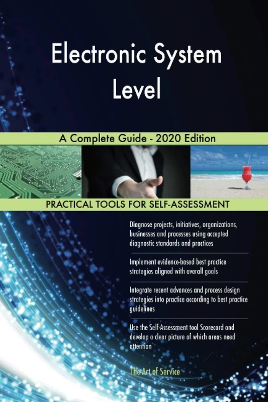 Electronic System Level A Complete Guide - 2020 Edition