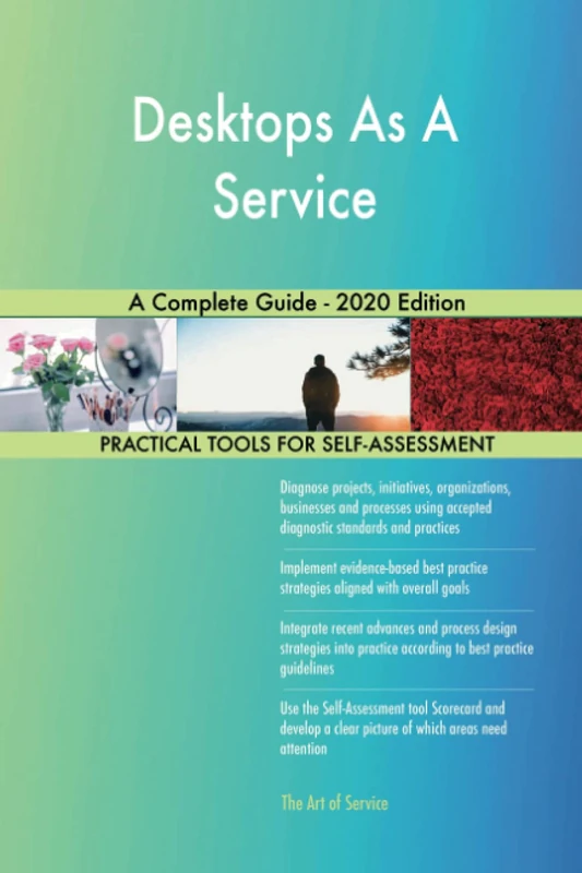 Desktops As A Service A Complete Guide - 2020 Edition
